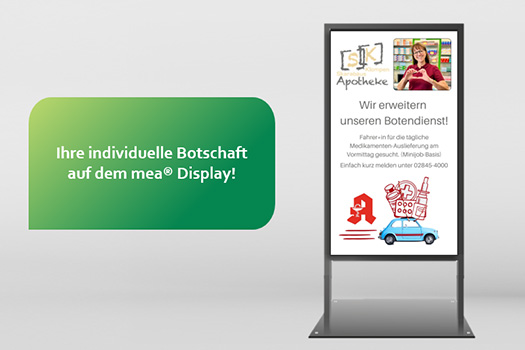 Eigene Inhalte auf dem mea Apotheken-Display